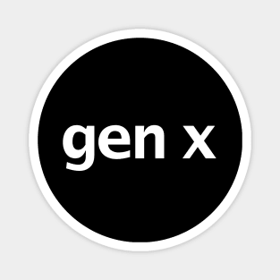 Gen X Minimal Typography Magnet